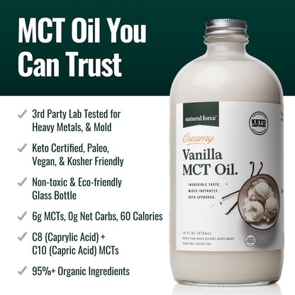 Natural Force Creamy Vanilla MCT Oil - Non-Dairy, Keto Certified, 16 oz