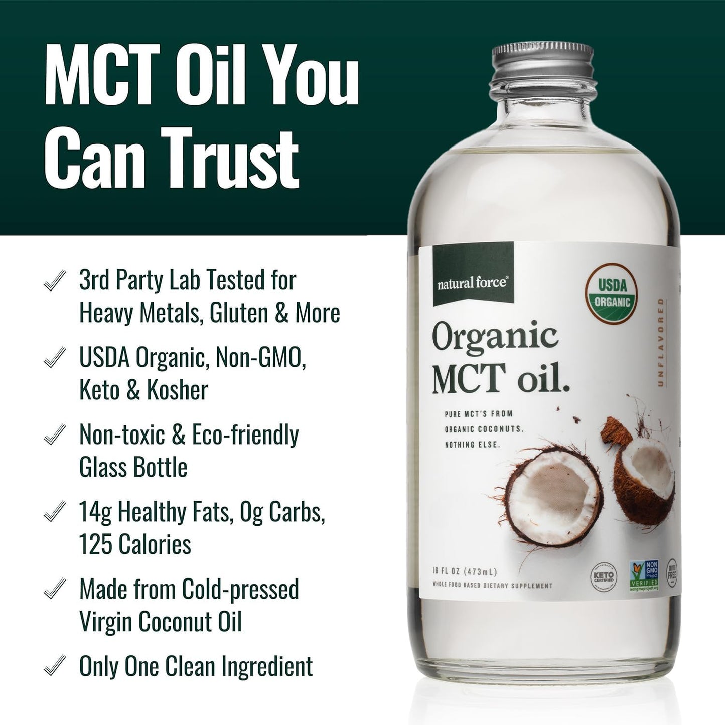 Natural Force Organic MCT Oil – 16 oz Glass Bottle | Keto, Paleo, Kosher, Vegan & Non-GMO