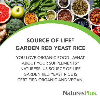 Natures Plus Source of Life Garden Red Yeast Rice 600 mg – 60 Vegan Capsules | Organic, Gluten-Free