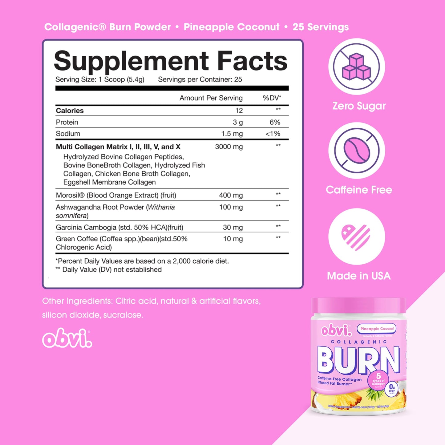 Obvi Collagenic Burn Powder | Multi-Collagen Peptide Blend with GBB, Ashwagandha & Green Coffee | Pineapple Coconut, 25 Servings