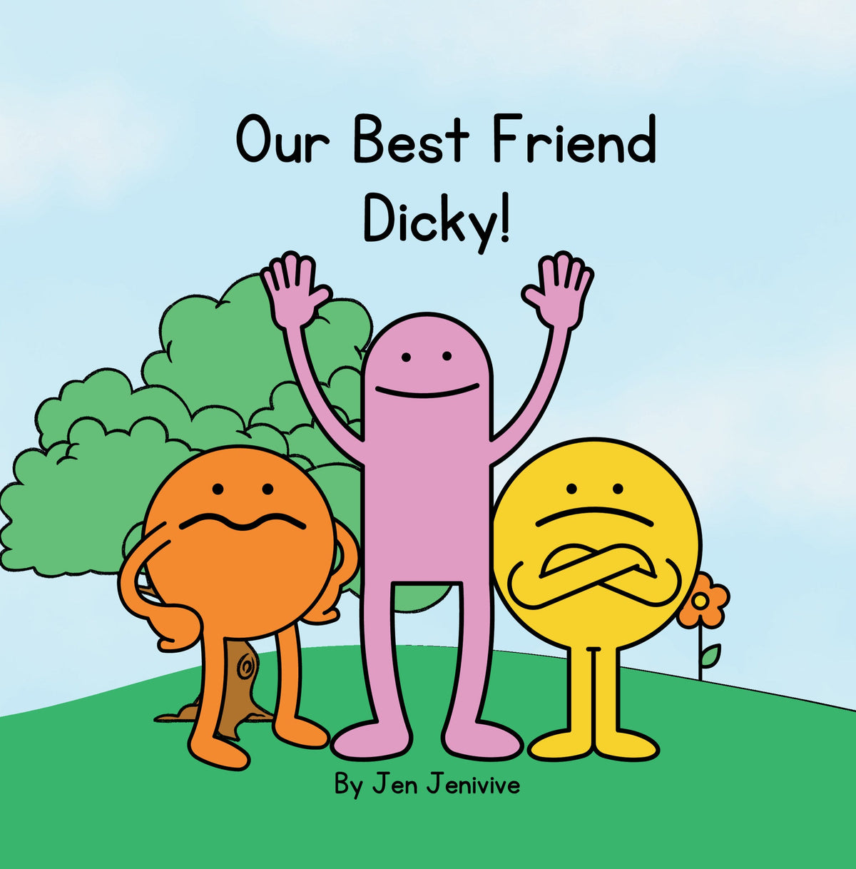 Our Best Friend Dicky (My Best Friends Are Balls)