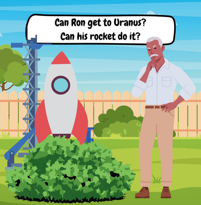 Ron's Rocket: Voyage To Uranus
