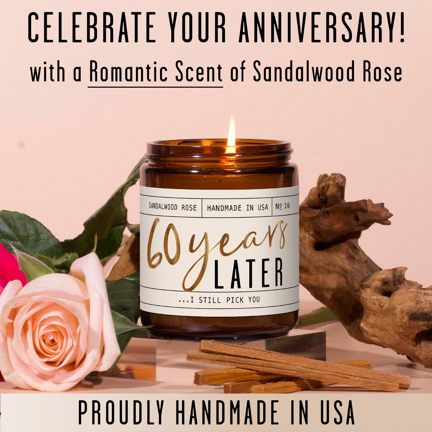 60th Anniversary Gifts – 60 Year Later Candle (Sandalwood Rose) – USA Made