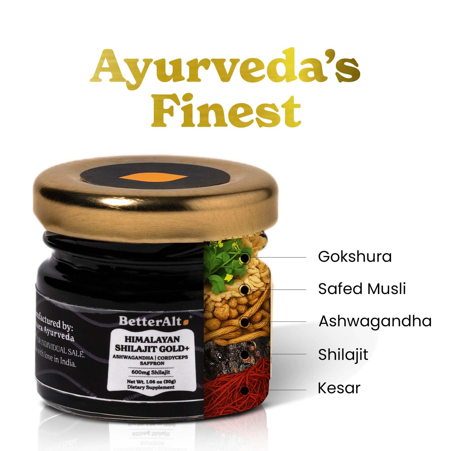 Better Alt Pure Himalayan Shilajit Gold 30g | 600mg Shilajit Blend | 16,000 ft Sourced | Ashwagandha, Safed Musli, Gokshura | Vegan & Lab Tested