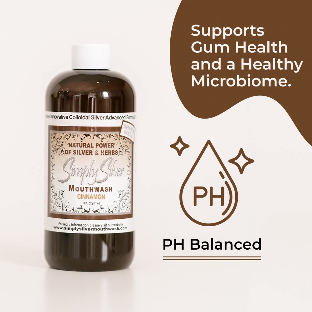 Simply Silver Mouthwash Cinnamon Flavor - All-Natural Colloidal Silver, Patent Pending, Alcohol & Fluoride Free, 16 oz
