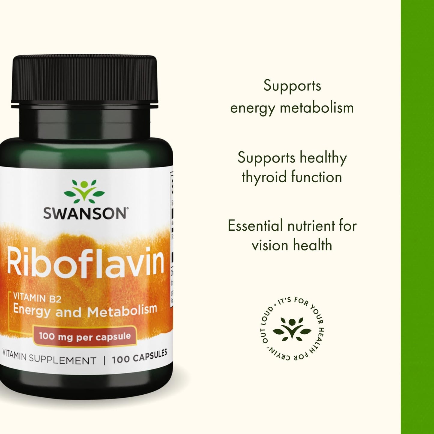 Swanson Vitamin B2 (Riboflavin) – Vision, Thyroid & Energy Support (100 Capsules)