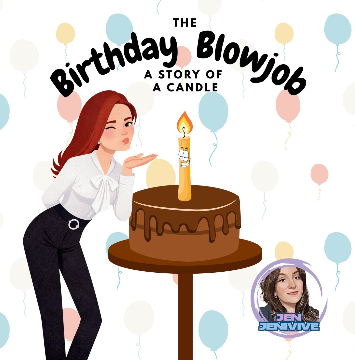 The Birthday Blowjob: A Story Of A Candle