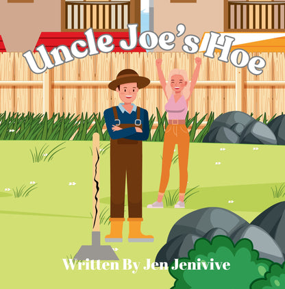 Uncle Joe's Hoe