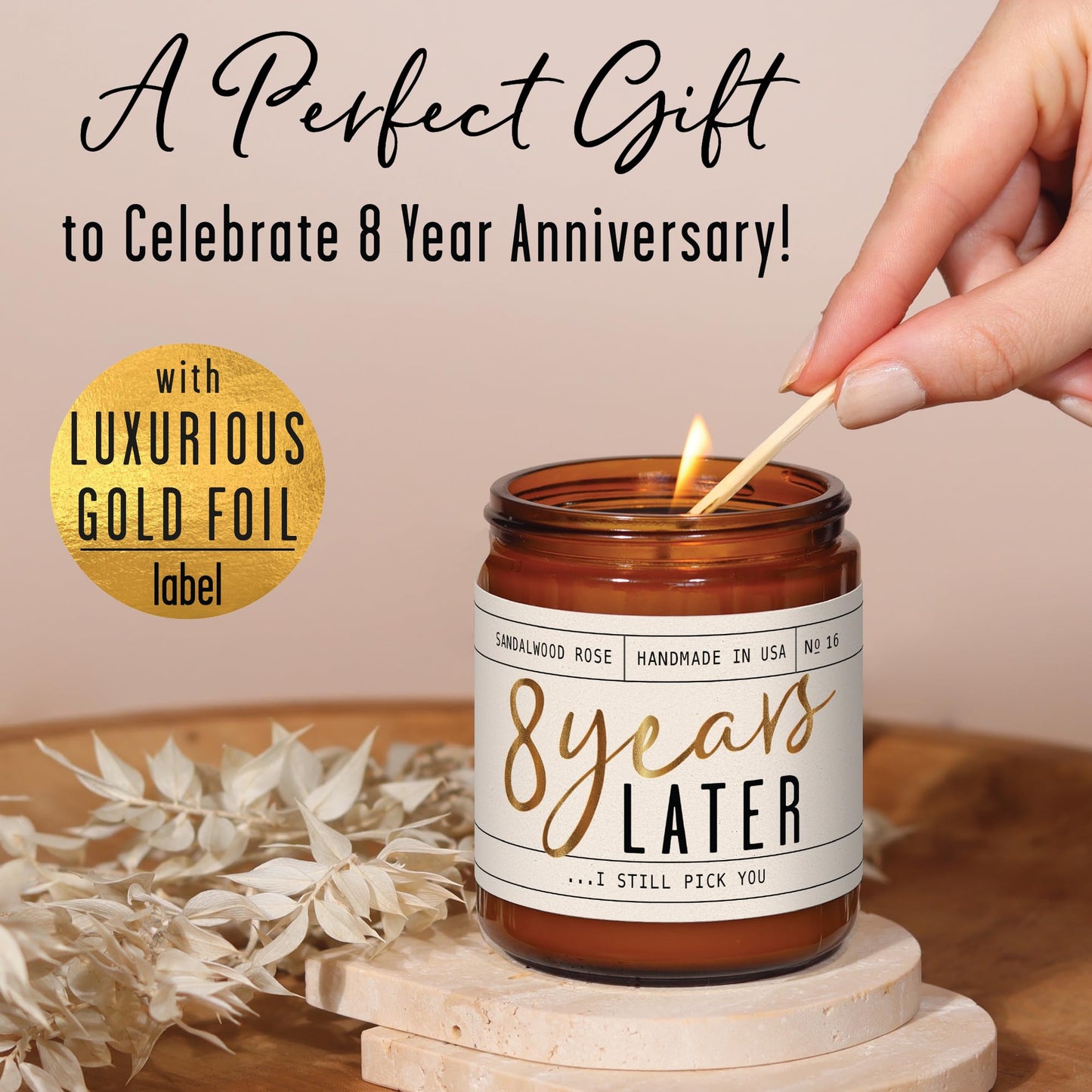8 Year Anniversary Gift for Her – 8 Years Later Soy Candle (Sandalwood Rose) | USA Made