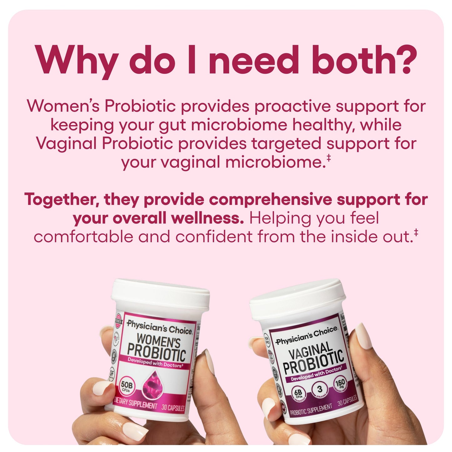 Physician's CHOICE Feminine Power Duo Bundle: Vaginal Probiotic & Womens Probiotic