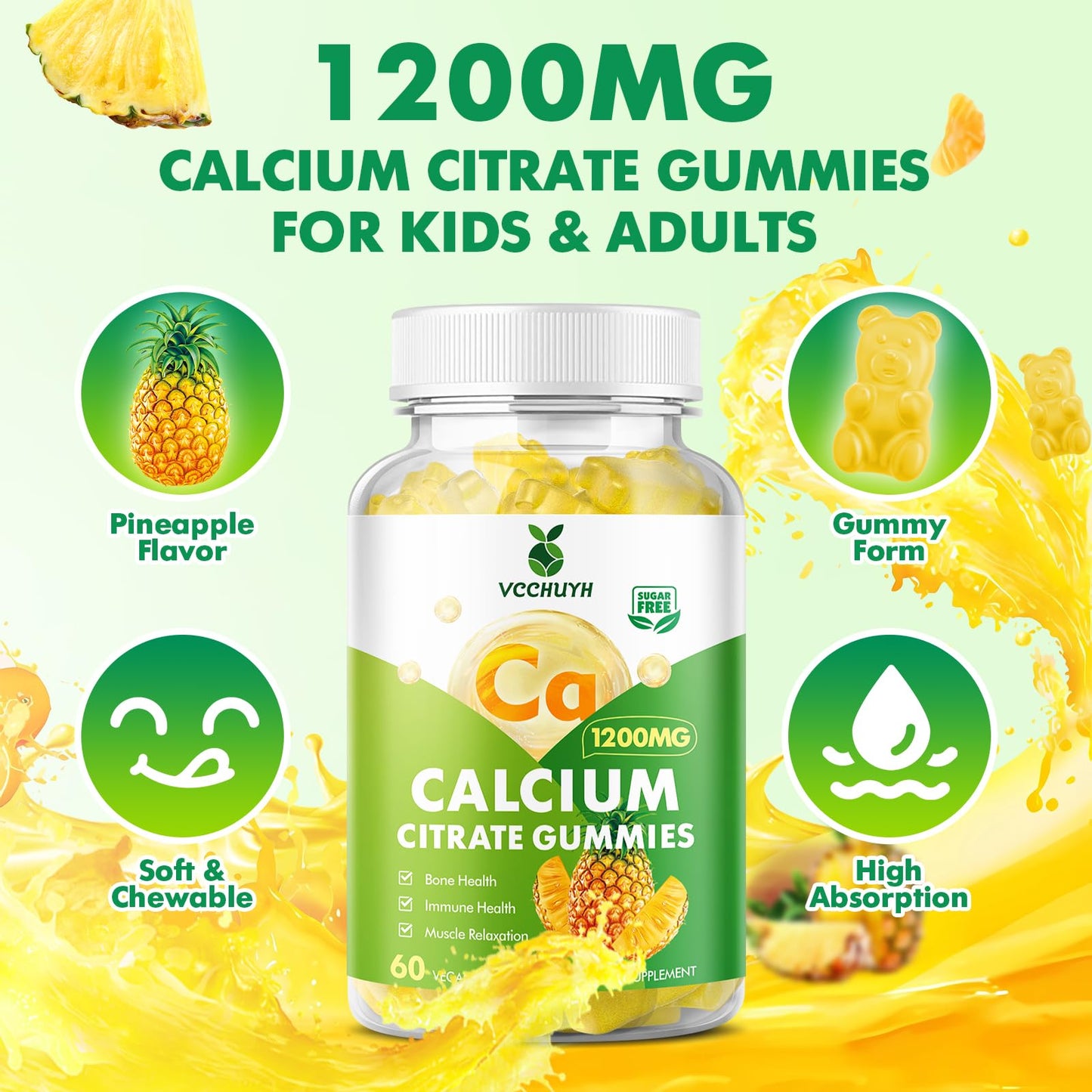 VCCHUYH Calcium Citrate Gummies 1200 mg - Sugar Free, Chewable Calcium for Adults & Kids | Pineapple