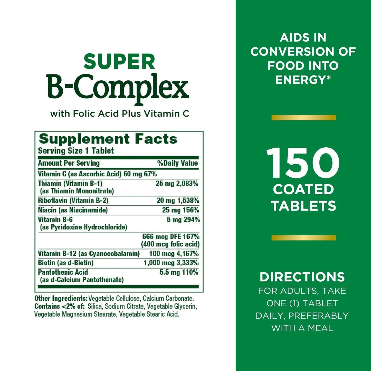 Nature's Bounty Super B-Complex with Folic Acid Plus Vitamin C – 300 Tablets (2 x 150 Count Bottles)