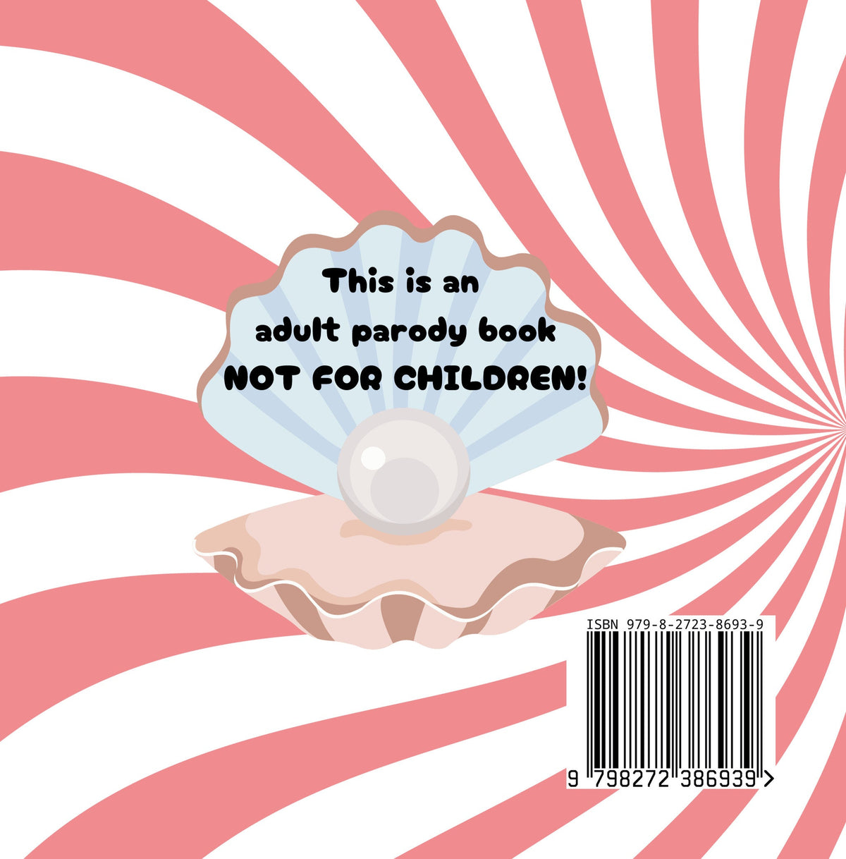 Will You Eat My Clam? – Adult Humour Paperback Book