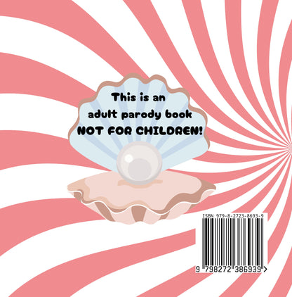 Will You Eat My Clam? – Adult Humour Paperback Book