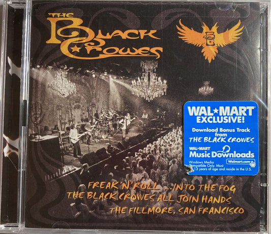 Freak 'N' Roll Into The Fog, All Join Hands, The Fillmore, San Francisco - The Black Crowes,