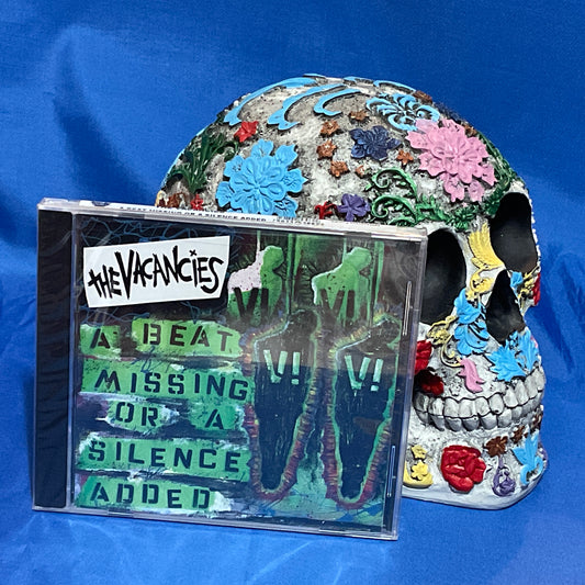 The Vacancies - A Beat Missing Or A Silence Added