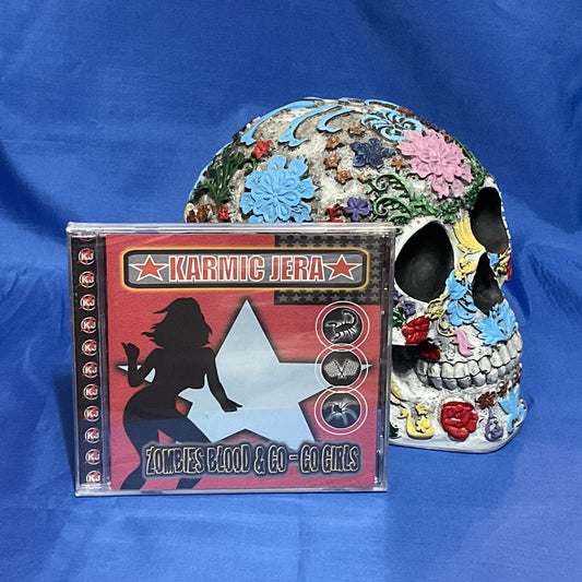 Karmic Jera - Zombies, Blood & Go-Go Girls (2001)