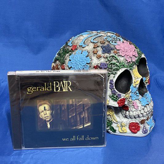 Gerald Bair - We All Fall Down (CD, 1998)
